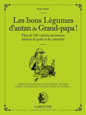 cover image of Les bons légumes d'antan de grand-papa !
